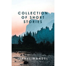 Collection of Short Stories