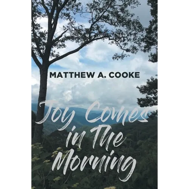 Joy Comes in The Morning