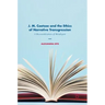 J. M. Coetzee and the Ethics of Narrative Transgression: A Reconsideration of Metalepsis