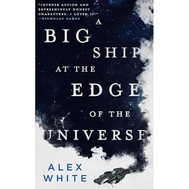 A Big Ship at the Edge of the Universe