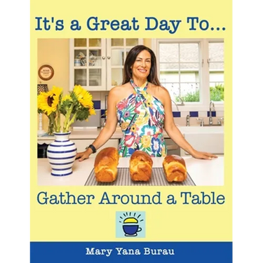 It's a Great Day To... Gather Around a Table