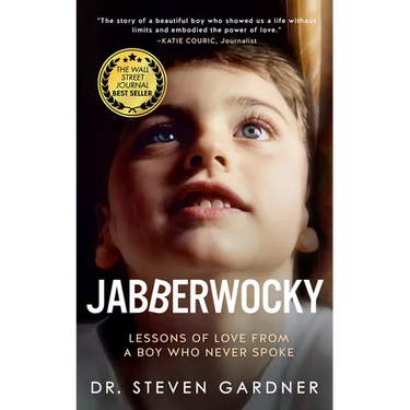 Jabberwocky: Lessons of Love from a Boy Who Never Spoke