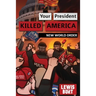Your President Killed America: New World Order