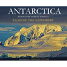 Antarctica: Tales of the Explorers