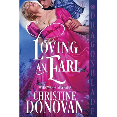 Loving an Earl: A Regency Historical Romance