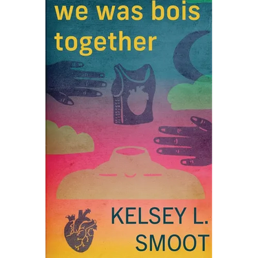 we was bois together