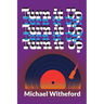 Turn It Up!