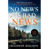 No News is Bad News