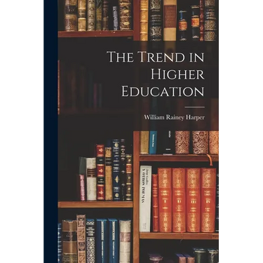 The Trend in Higher Education