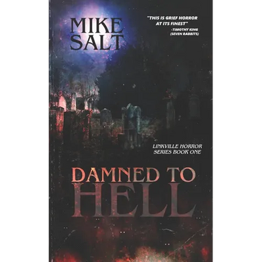 Damned to Hell: A Linkville Horror Series