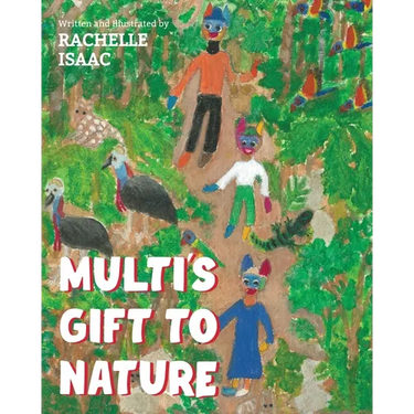 Multi's Gift to Nature