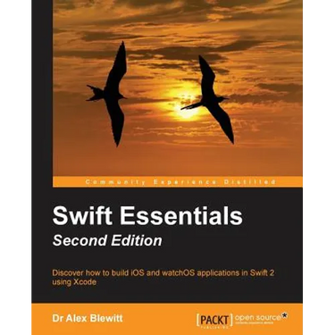 Swift Essentials - Second Edition
