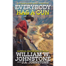 Everybody Has a Gun