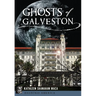 Ghosts of Galveston