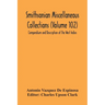 Smithsonian Miscellaneous Collections (Volume 102) Compendium And Description Of The West Indies