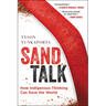 Sand Talk: How Indigenous Thinking Can Save the World