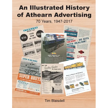 An Illustrated History of Athearn Advertising: 70 Years, 1947-2017