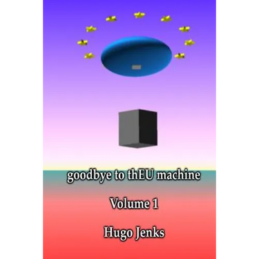 goodbye to thEU machine