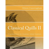 Classical Quills II
