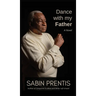 Dance With My Father