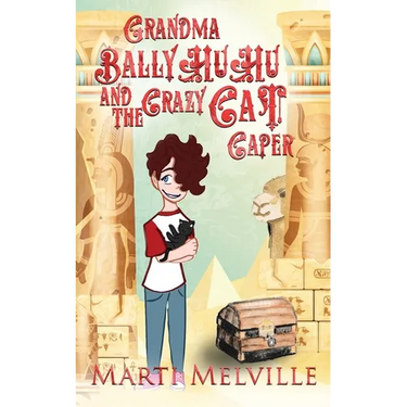 Grandma BallyHuHu and the Crazy Cat Caper: The Crazy Cat Caper