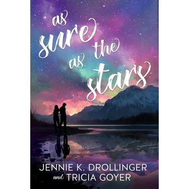 As Sure As The Stars