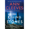 The Killing Stones: A Detective Jimmy Perez Novel