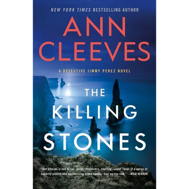 The Killing Stones: A Detective Jimmy Perez Novel