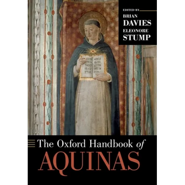 The Oxford Handbook of Aquinas