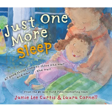 Just One More Sleep: All Good Things Come to Those Who Wait . . . and Wait . . . and Wait