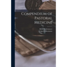 Compendium of Pastoral Medicine