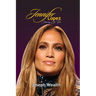 Jennifer Lopez Journey So Far