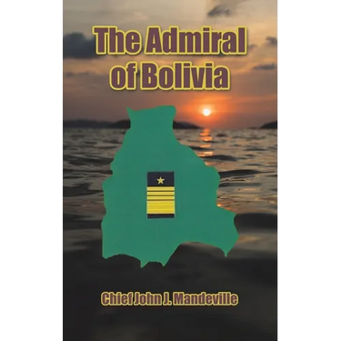 The Admiral of Bolivia