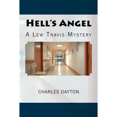 Hell's Angel: A Lew Travis Mystery