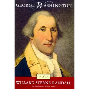 George Washington: A Life
