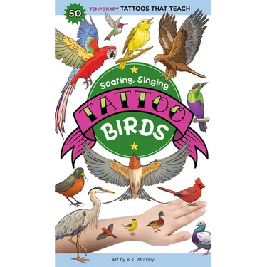 Soaring, Singing Tattoo Birds: 50 Temporary Tattoos That Teach