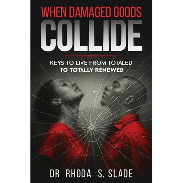 When Damages Goods Collide: Keys to Live from Totaled to Totally Renewed