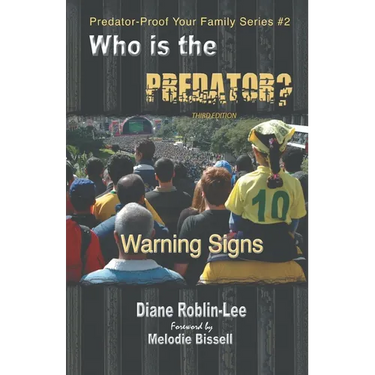 Who is the Predator?: Warning Signs