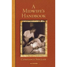 A Midwife's Handbook