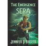 The Emergence Sera