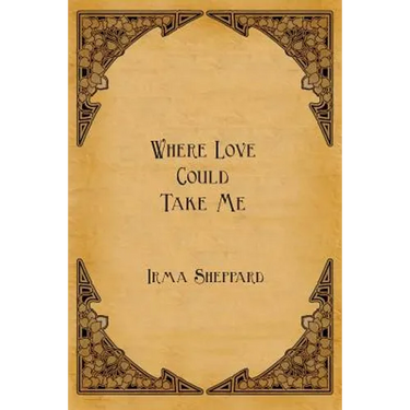 Where Love Could Take Me
