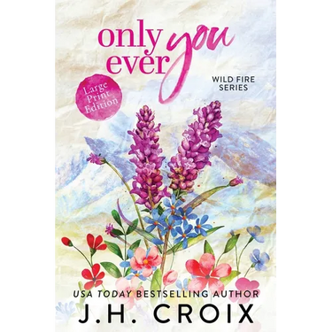 Only Ever You