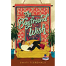The Boyfriend Wish