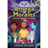Omega Morales and the Legend of La Lechuza