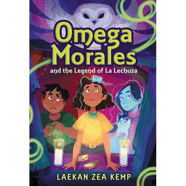Omega Morales and the Legend of La Lechuza