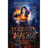 Forbidden Magic: A Paranormal Academy Bully Romance