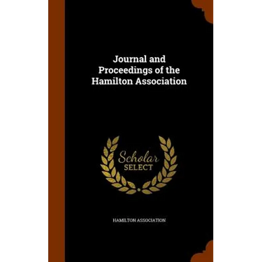 Journal and Proceedings of the Hamilton Association