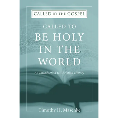 Called to be Holy in the World