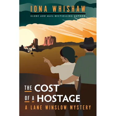 The Cost of a Hostage: A Lane Winslow Mystery