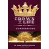 Crown of Life Confessions